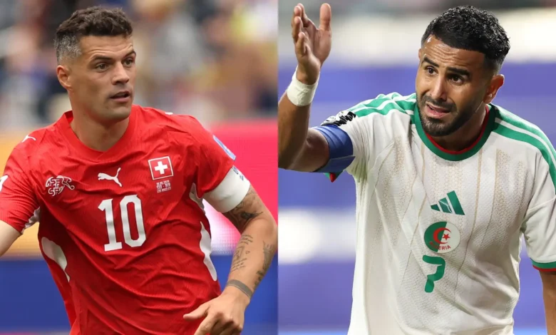 موعد مباراة الجزائر وسويسرا في كأس العالم 2026